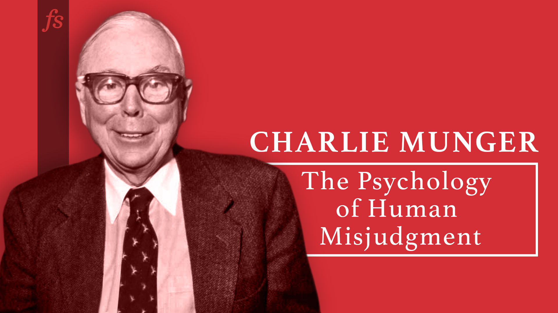 charlie_munger_and_psychology